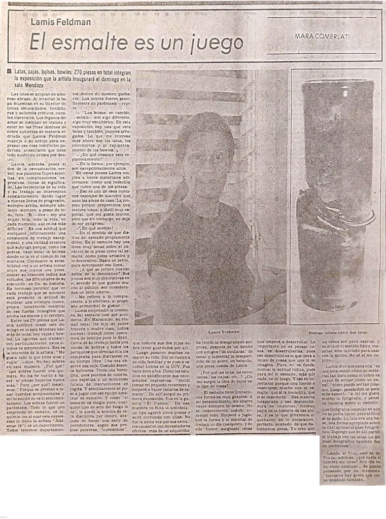 Mara Comerlati. “El esmalte es un juego”. En: El Nacional. Caracas, 19 de septiembre 1980.