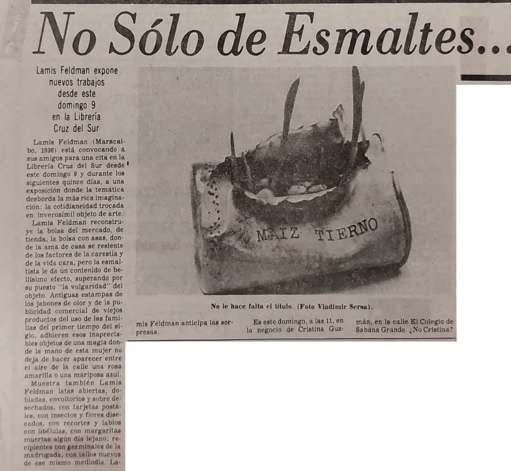 “No sólo de esmaltes…”. En: El Nacional. Caracas. 8 de julio 1978, C-16.