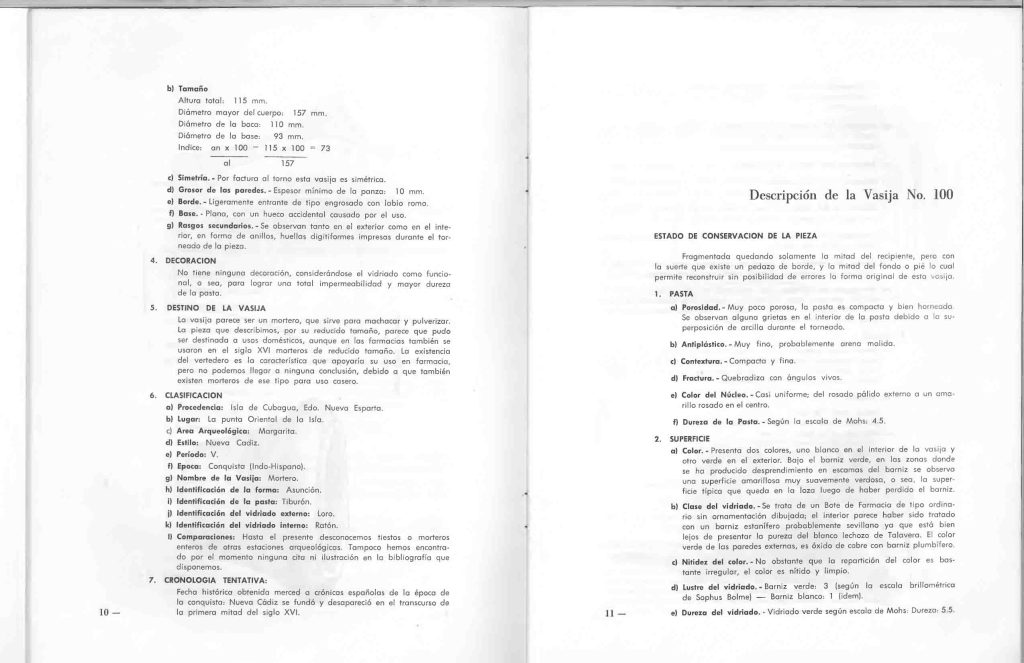 J.M. Cruxent y Maruja Rolando, “Tipología morfológica de tres piezas de cerámica. Nueva Cádiz, Isla de Cubagua”, Boletín Informativo IVIC nº 2, Caracas, 1961. pp. 7-19