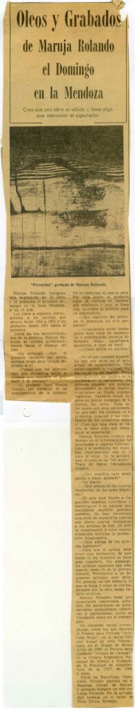 “Óleos y grabados de Maruja Rolando el domingo en la Mendoza”. En: El Nacional, Caracas, 22 de septiembre 1968. 