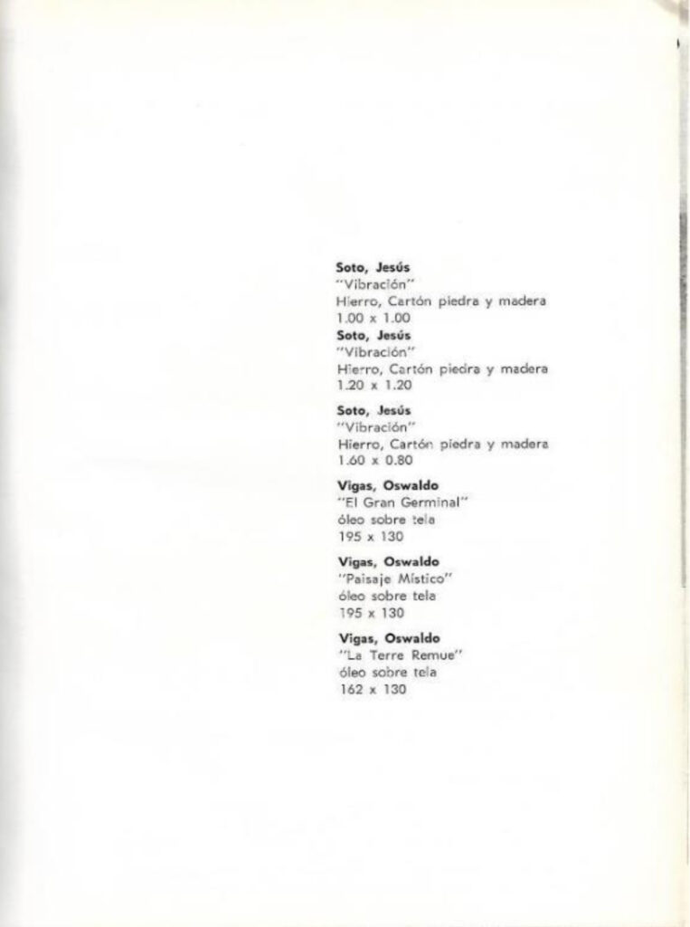 Pintura contemporánea venezolana [catálogo], Museo de Arte Moderno de Bogotá, Bogotá, 1963. Imágenes de catálogo extraídas de: MENDIETA, Alexandra, “Coleccionismo público de arte moderno en Colombia (1948- 1965): los casos del Museo Nacional y el Museo de Arte Moderno de Bogotá” (tesis doctoral, Universidad Autónoma de Madrid, 2018), p. 243. Tomado de: https://repositorio.uam.es/entities/publication/d7da2b33-f0a4-4789-9aae-f0a40a4edfd6