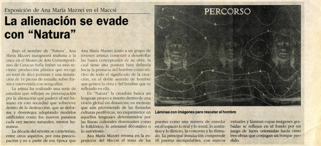 “La alienación se evade con «Natura»”. En: El Globo, Caracas, 24 de abril de 1993.