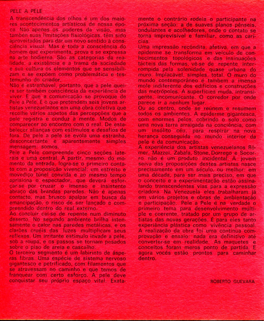 Piel a piel. 12ª Bienal de São Paulo [catálogo de exposición]. Caracas, Instituto Nacional de Cultural y Bellas Artes, 1973.